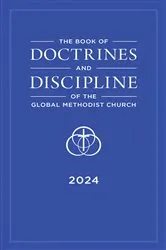 Book cover of The Book of Doctrines and Discipline of the Global Methodist Church by Thomas Lambrecht