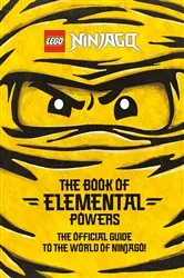 Book cover of The Book of Elemental Powers (LEGO Ninjago) by Random House