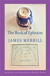 Book cover of The Book of Ephraim by James Merrill