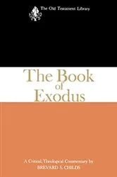 Book cover of The Book of Exodus (1974) by Brevard S. Childs
