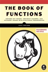 Book cover of The Book of Functions by Paul Orland