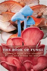 Book cover of The Book of Fungi by Peter Roberts