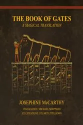 Book cover of The Book of Gates - A Magical Translation by Josephine McCarthy