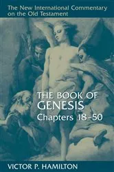 Book cover of The Book of Genesis, Chapters 18-50 by Victor P. Hamilton