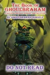 Book cover of The Book of GHOULBRAHAM by Unknown