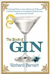 Book cover of The Book of Gin by Richard Barnett