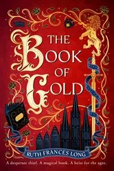 Book cover of The Book of Gold by Ruth Frances Long