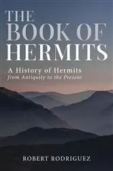 Book cover of The Book of Hermits by Robert Rodriguez