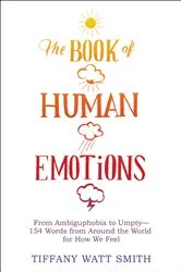 Book cover of The Book of Human Emotions by Unknown