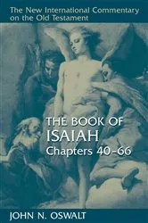 Book cover of The Book of Isaiah, Chapters 40–66 by John N. Oswalt