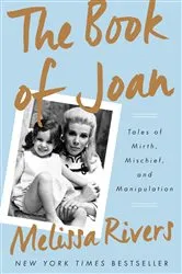 Book cover of The Book of Joan by Melissa Rivers