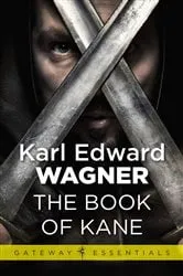 Book cover of The Book of Kane by Karl Edward Wagner
