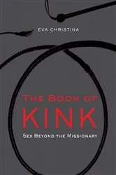 Book cover of The Book of Kink by Eva Christina