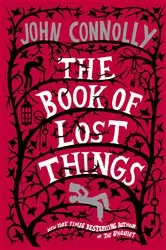 Book cover of The Book of Lost Things by John Connolly