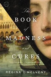 Book cover of The Book of Madness and Cures by Unknown