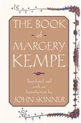Book cover of The Book of Margery Kempe by John Skinner