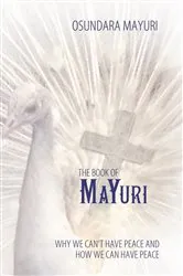 Book cover of The Book of Mayuri by Osundara Mayuri