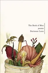 Book cover of The Book of Men: Poems by Dorianne Laux