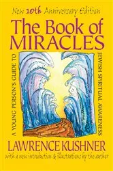 Book cover of The Book of Miracles by Rabbi Lawrence Kushner