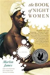 Book cover of The Book of Night Women by Marlon James