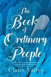 Book cover of The Book of Ordinary People by Claire Varley