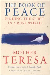 Book cover of The Book Of Peace by Mother Teresa