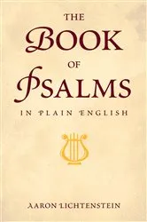 Book cover of The Book of Psalms in Plain English by Aaron Lichtenstein