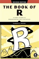 Book cover of The Book of R, 2nd Edition by Tilman M. Davies