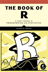 Book cover of The Book of R by Tilman M. Davies