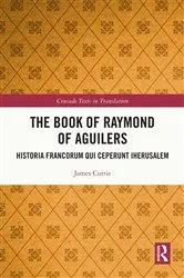 Book cover of The Book of Raymond of Aguilers by James Currie