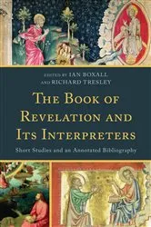 Book cover of The Book of Revelation and Its Interpreters by Ian Boxall
