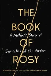 Book cover of The Book of Rosy by Rosayra Pablo Cruz