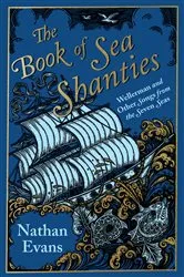 Book cover of The Book of Sea Shanties by Nathan Evans