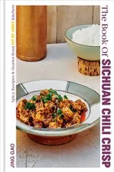 Book cover of The Book of Sichuan Chili Crisp by N/A