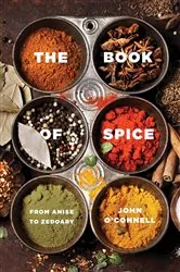 Book cover of The Book of Spice by John O'Connell