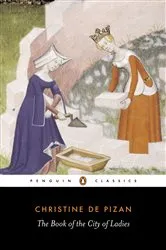 Book cover of The Book of the City of Ladies by Unknown