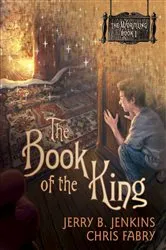 Book cover of The Book of the King by Jerry B. Jenkins