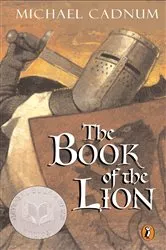 Book cover of The Book of the Lion by Michael Cadnum