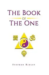 Book cover of The Book Of The One by Stephen Ridley