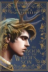 Book cover of The Book of the Witch's Son by October K Santerelli