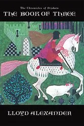 Book cover of The Book of Three by Lloyd Alexander