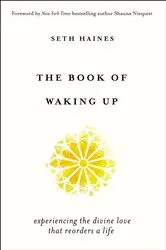 Book cover of The Book of Waking Up by Unknown