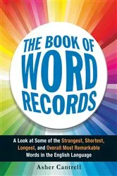 Book cover of The Book of Word Records by Asher Cantrell