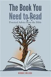Book cover of The Book You Need to Read by Debbie Wilcox