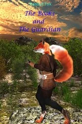Book cover of The Books and The Guardian by Randall Fox