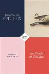 Book cover of The Books of Catullus by Simon Smith
