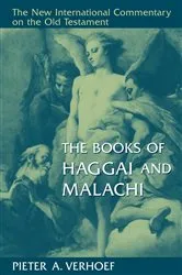 Book cover of The Books of Haggai and Malachi by Pieter A. Verhoef