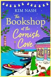 Book cover of The Bookshop at the Cornish Cove by Kim Nash