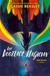 Book cover of The Bootlace Magician by Cassie Beasley