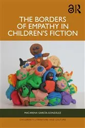 Book cover of The Borders of Empathy in Children’s Fiction by Macarena García-González